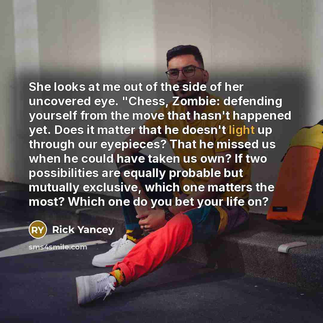“She looks at me out of the side of her…” quote by Rick Yancey