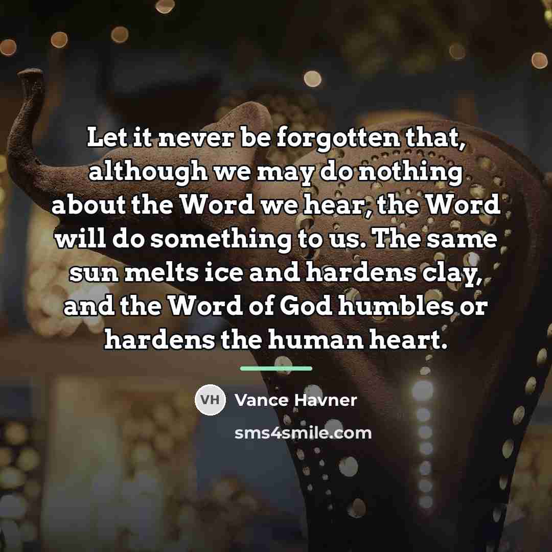 “Let it never be forgotten that, although we may do…” quote by Vance Havner
