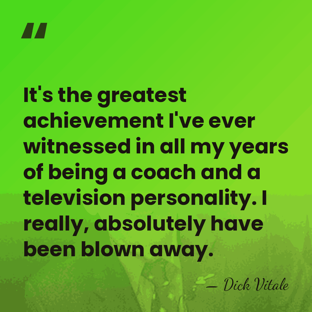 It's the greatest achievement I've ever witnessed in all my years of&hellip; - Dick Vitale