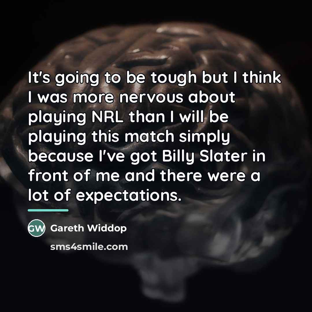 “It's going to be tough but I think I was…” quote by Gareth Widdop