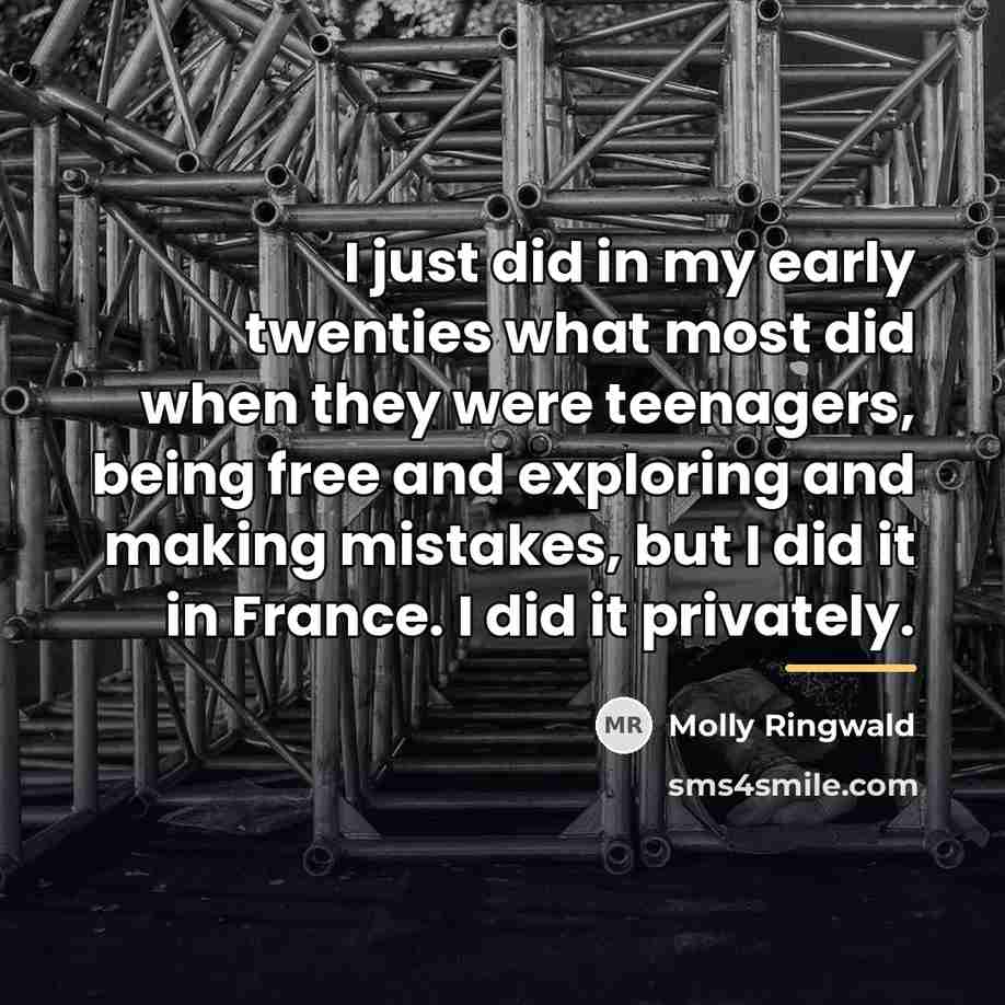 “I just did in my early twenties what most did…” quote by Molly Ringwald