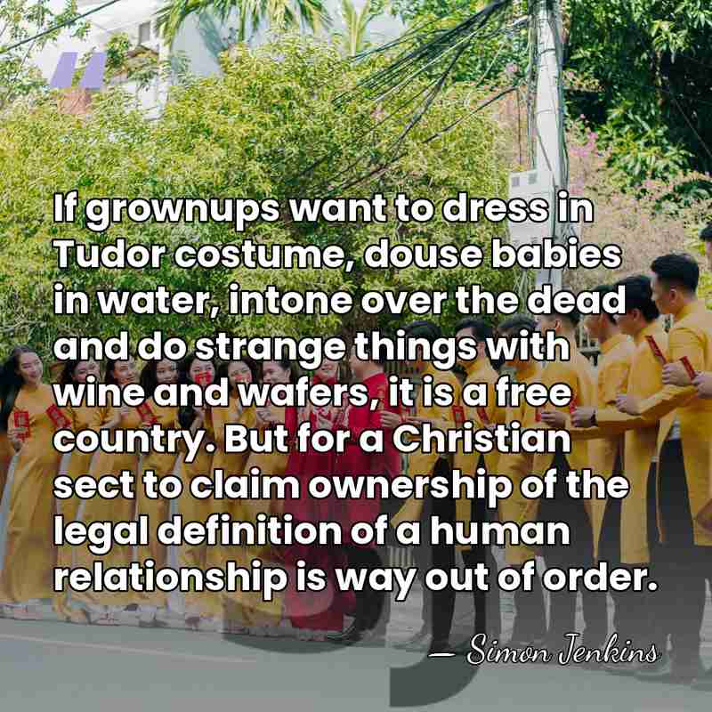 If grownups want to dress in Tudor costume, douse babies in water,&hellip; - Simon Jenkins