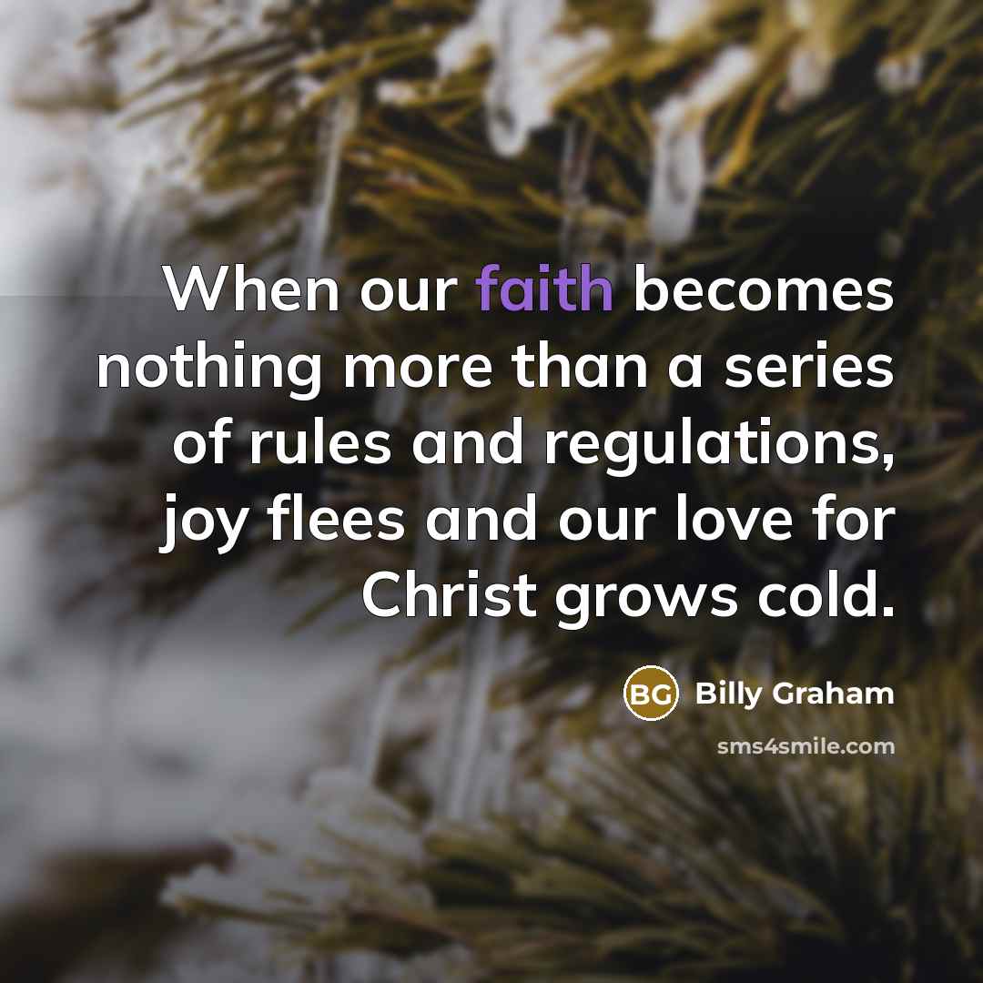 “When our faith becomes nothing more than a series of…” quote by Billy Graham