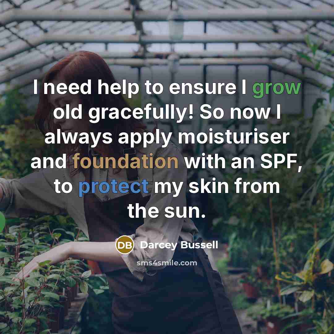 “I need help to ensure I grow old gracefully! So…” quote by Darcey Bussell