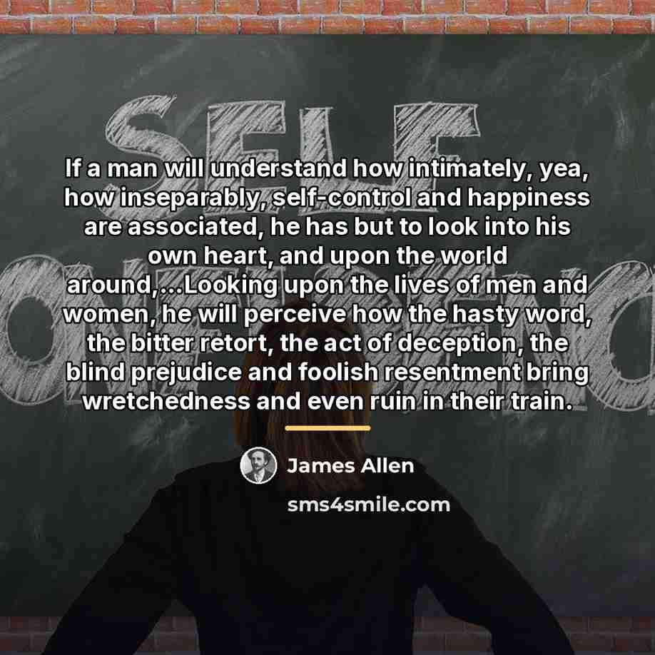 “If a man will understand how intimately, yea, how inseparably,…” quote by James Allen