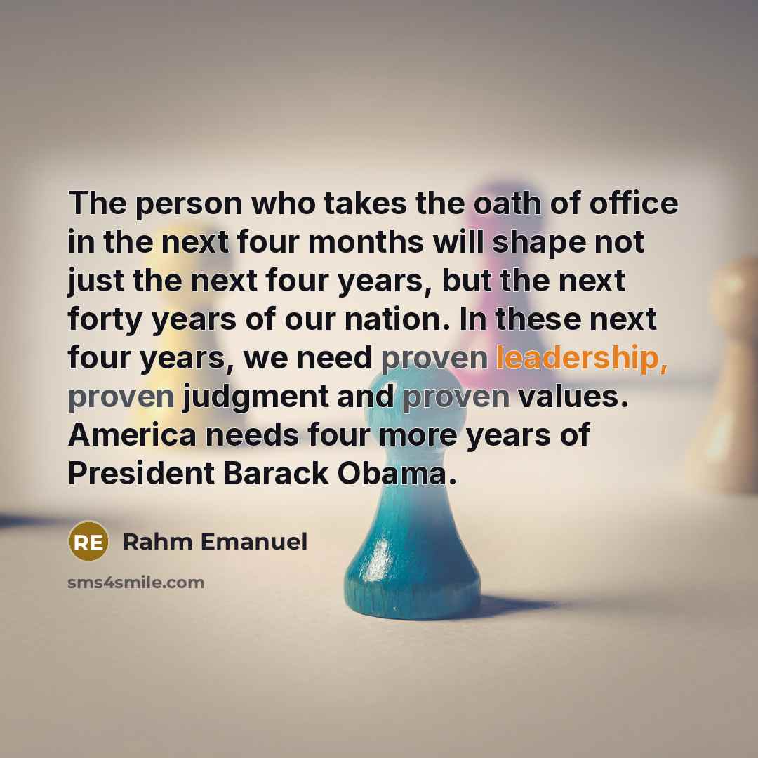 “The person who takes the oath of office in the…” quote by Rahm Emanuel