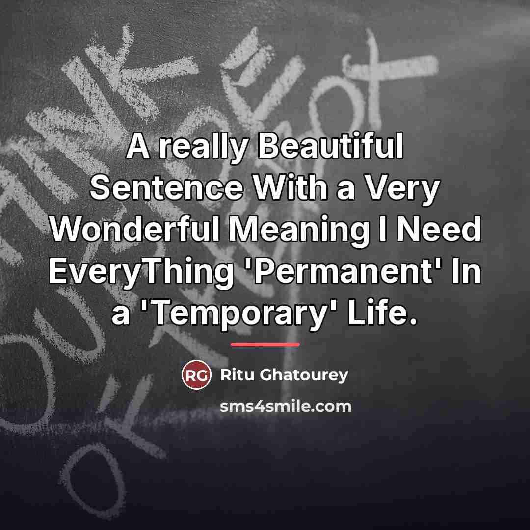 “A really Beautiful Sentence With a Very Wonderful Meaning I…” quote by Ritu Ghatourey