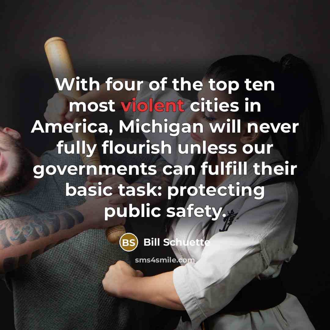 “With four of the top ten most violent cities in…” quote by Bill Schuette