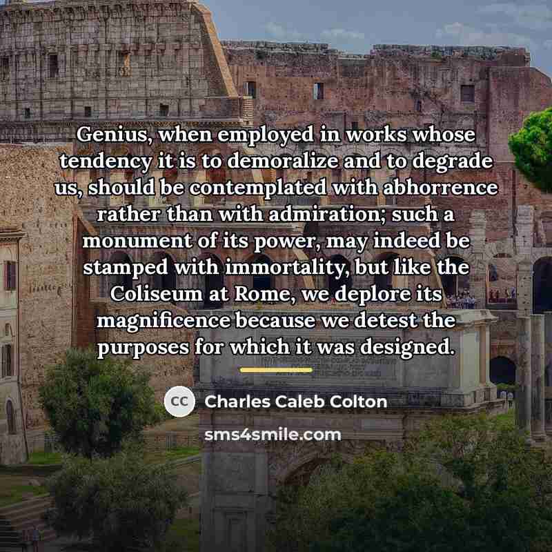 “Genius, when employed in works whose tendency it is to…” quote by Charles Caleb Colton