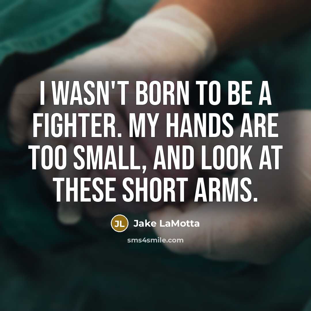 “I wasn't born to be a fighter. My hands are…” quote by Jake LaMotta