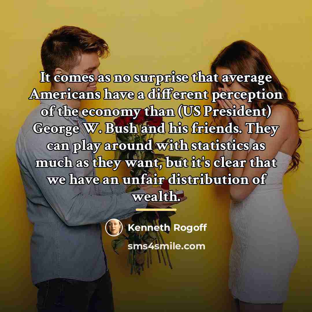 “It comes as no surprise that average Americans have a…” quote by Kenneth Rogoff