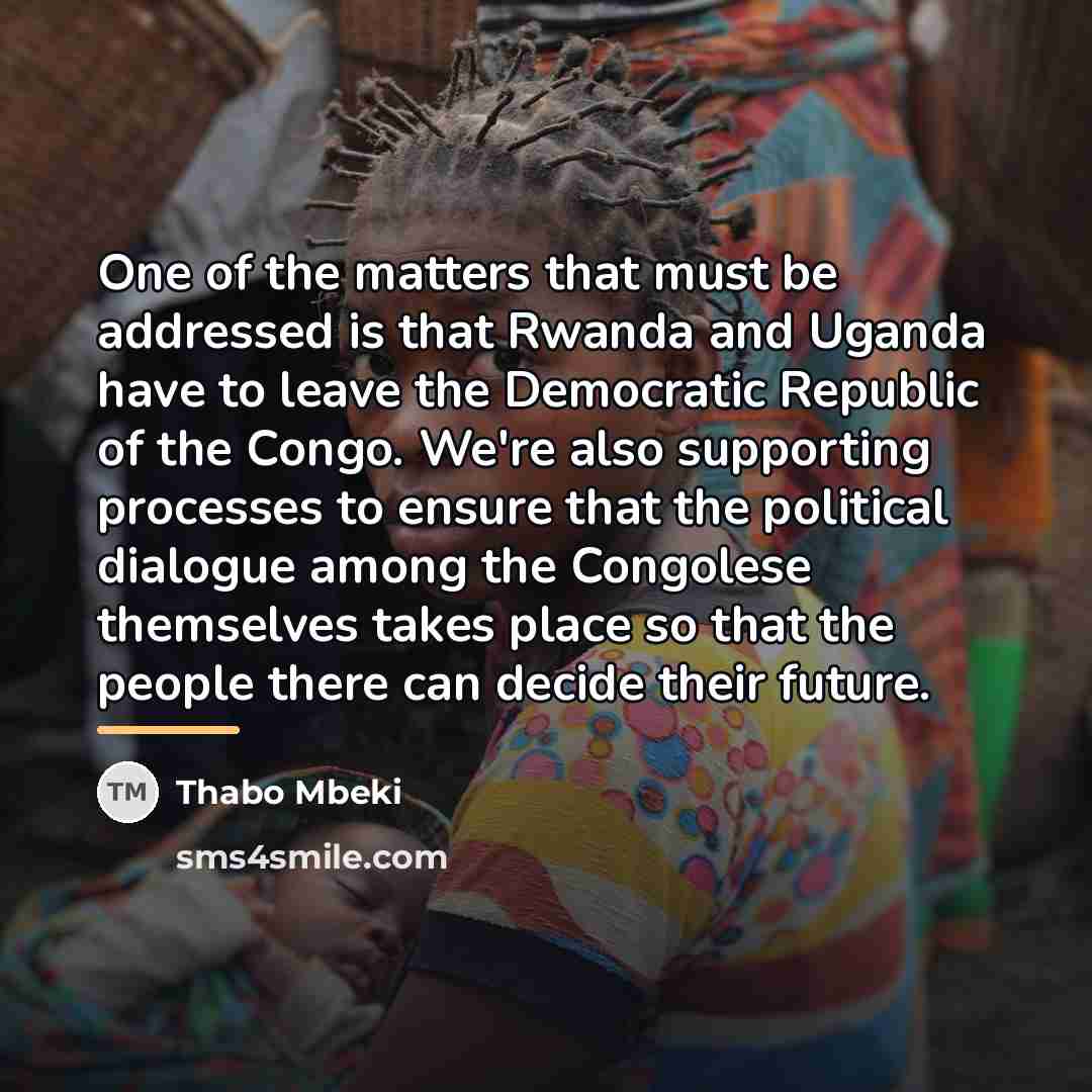 “One of the matters that must be addressed is that…” quote by Thabo Mbeki