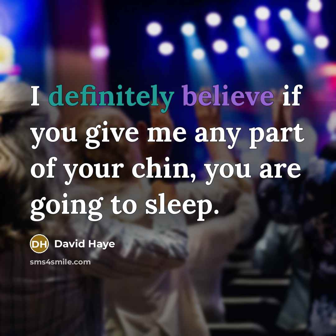 “I definitely believe if you give me any part of…” quote by David Haye