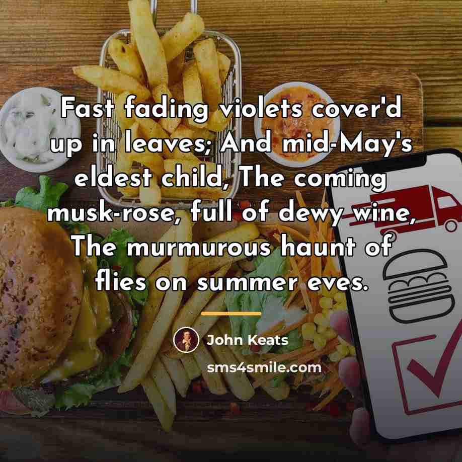 “Fast fading violets cover'd up in leaves; And mid-May's eldest…” quote by John Keats