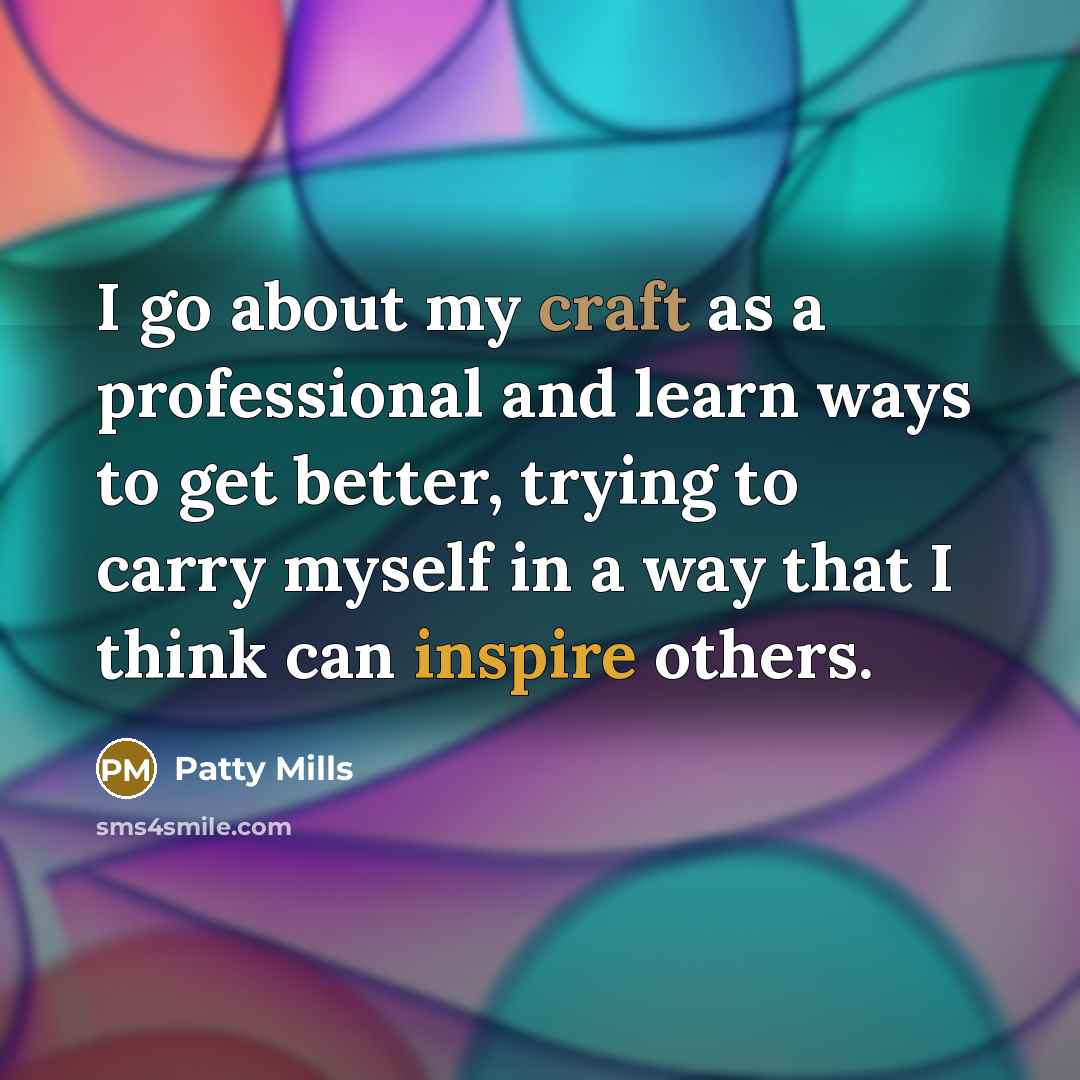 “I go about my craft as a professional and learn…” quote by Patty Mills