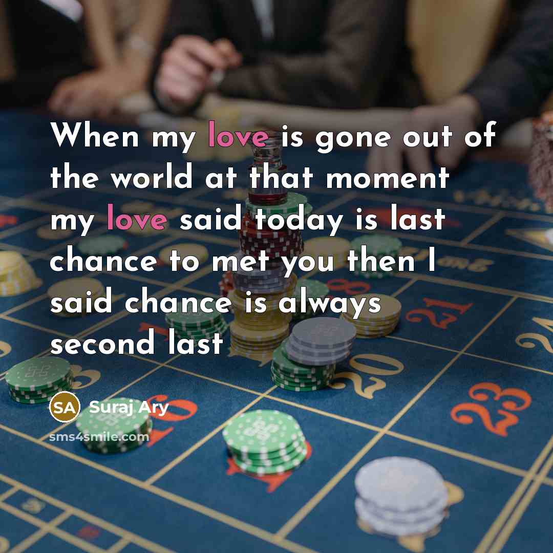 “When my love is gone out of the world at…” quote by Suraj Ary