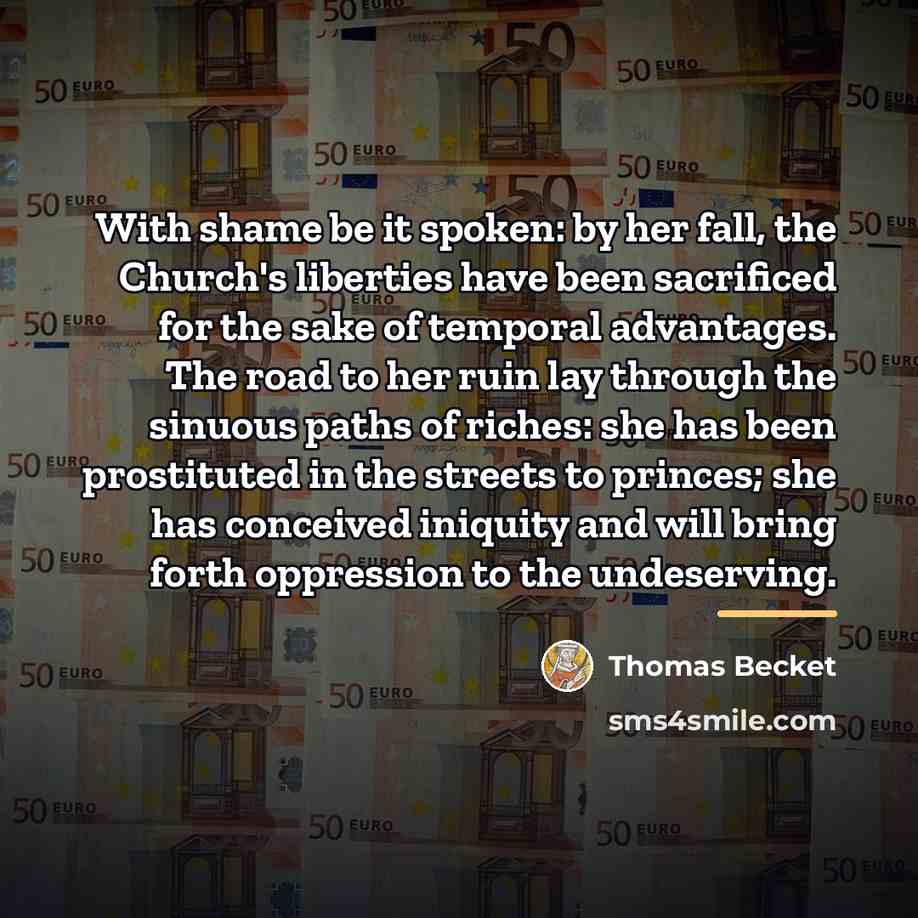 “With shame be it spoken: by her fall, the Church's…” quote by Thomas Becket