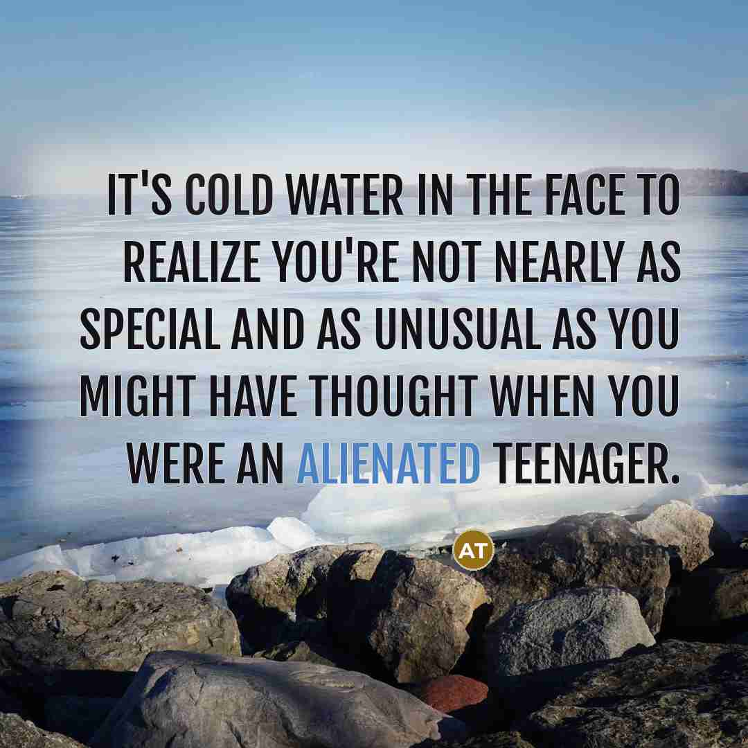 “It's cold water in the face to realize you're not…” quote by Adrian Tomine