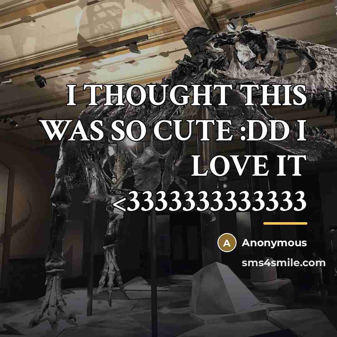 “I THOUGHT THIS WAS SO CUTE :DD I LOVE IT…” quote by Anonymous
