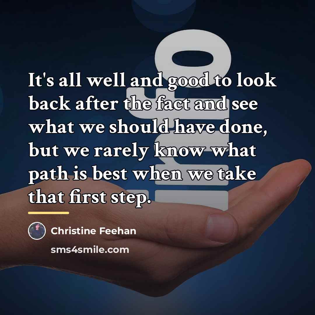 “It's all well and good to look back after the…” quote by Christine Feehan
