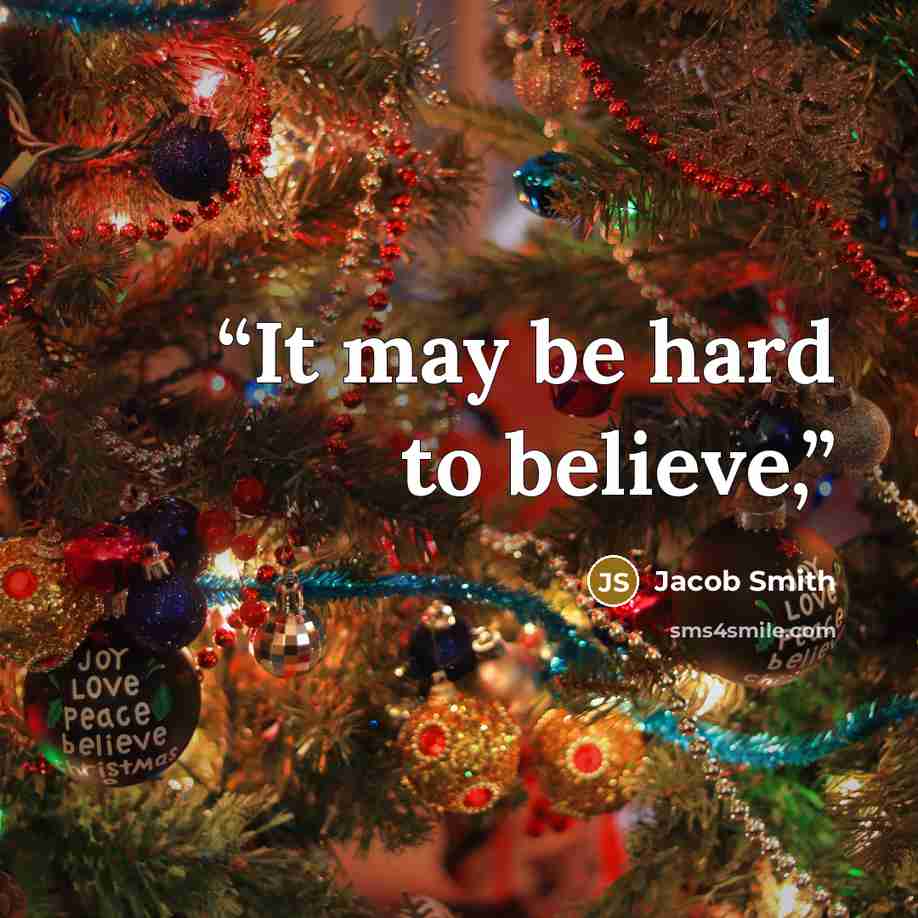 “It may be hard to believe,” quote by Jacob Smith