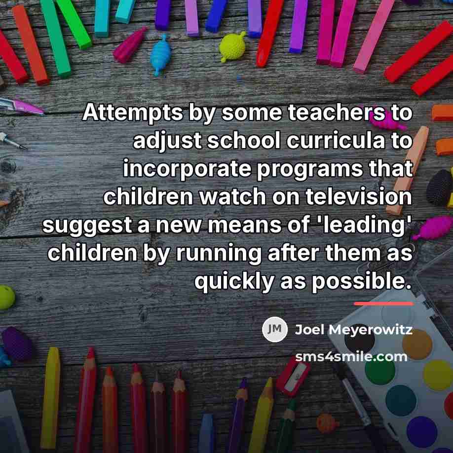 “Attempts by some teachers to adjust school curricula to incorporate…” quote by Joel Meyerowitz