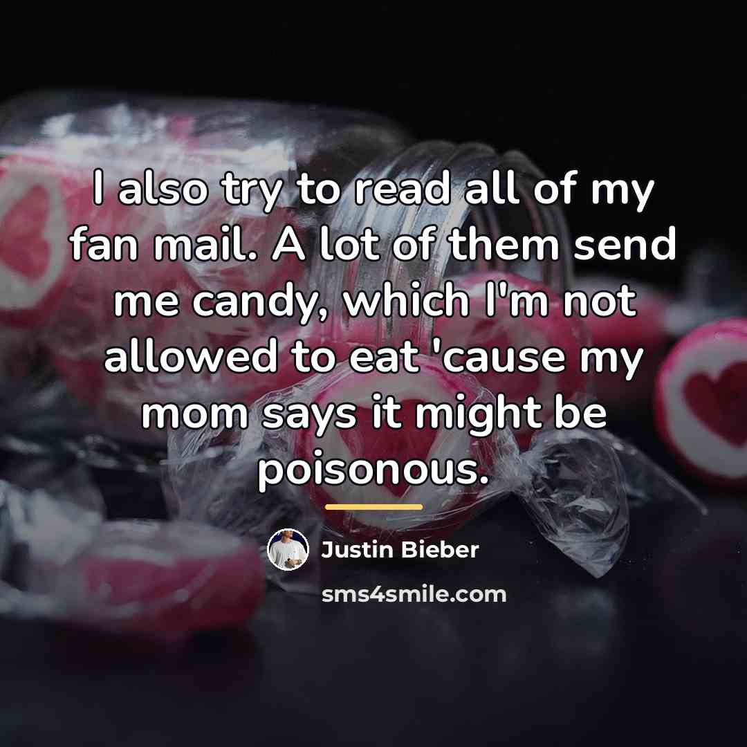 “I also try to read all of my fan mail.…” quote by Justin Bieber