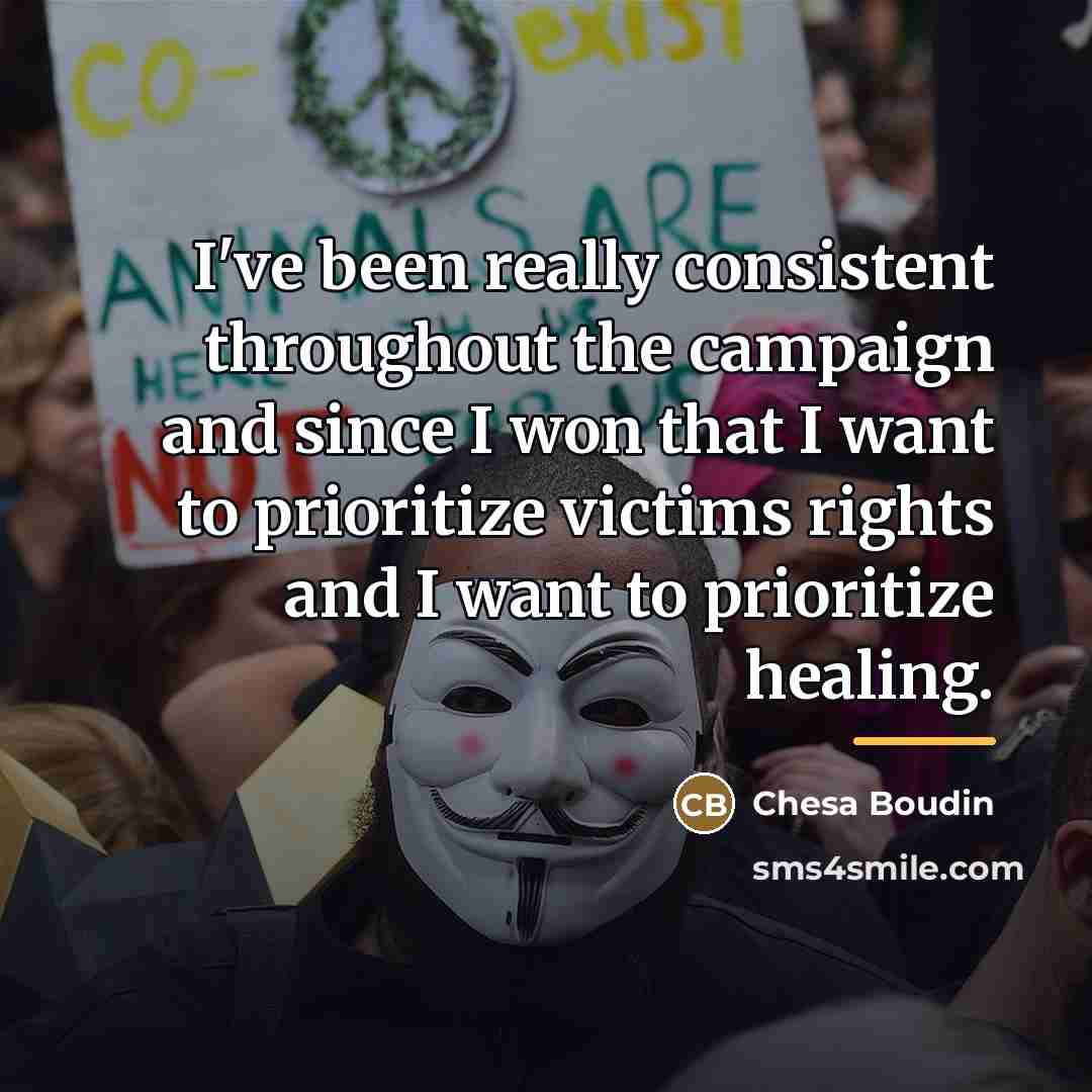 “I've been really consistent throughout the campaign and since I…” quote by Chesa Boudin