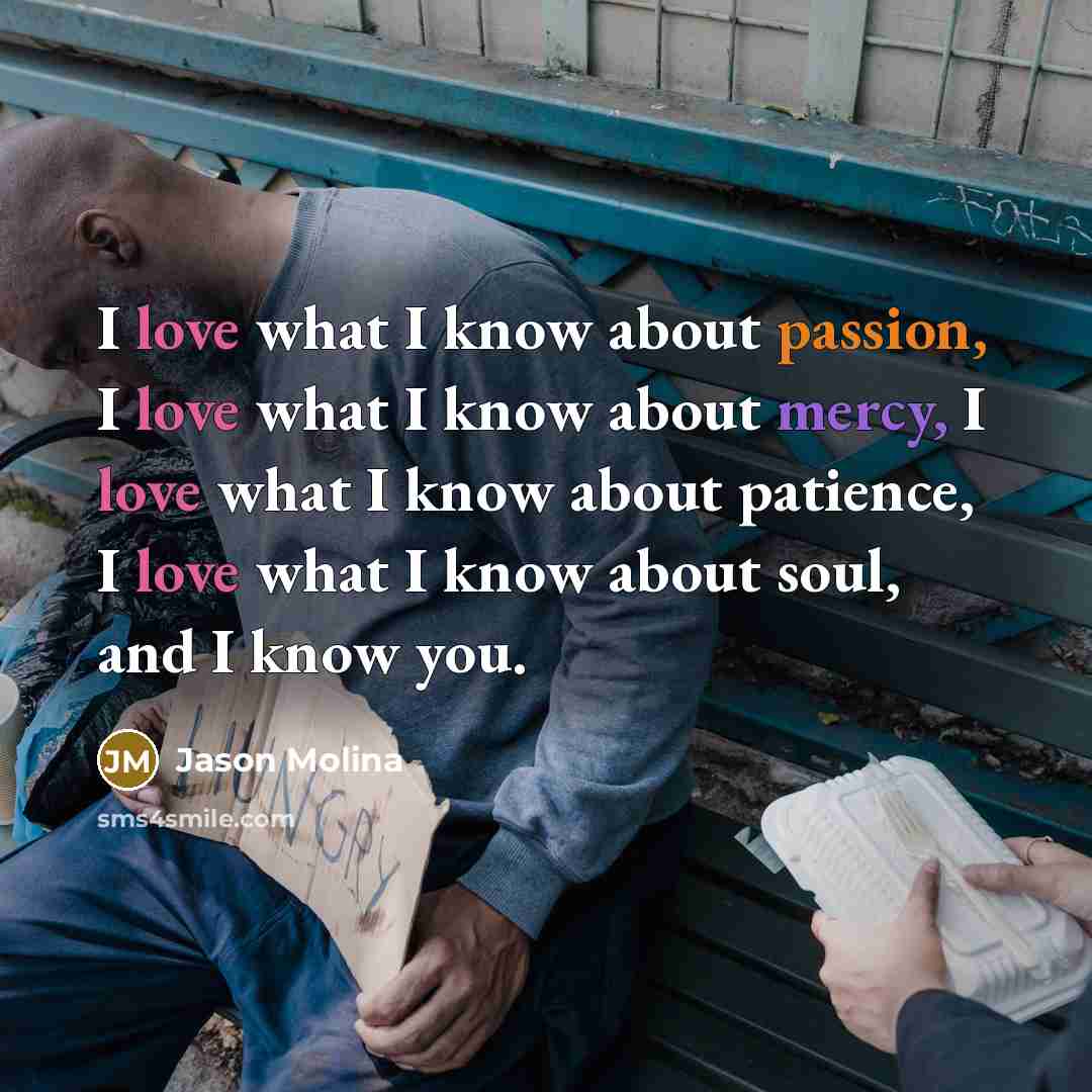 “I love what I know about passion, I love what…” quote by Jason Molina