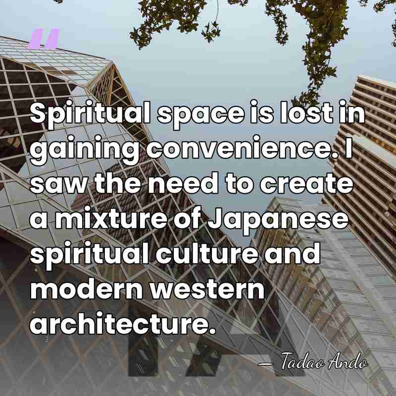 Spiritual space is lost in gaining convenience. I saw the need to&hellip; - Tadao Ando