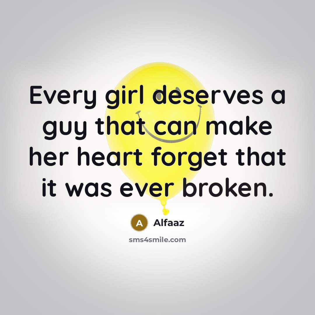 “Every girl deserves a guy that can make her heart…” quote by Alfaaz