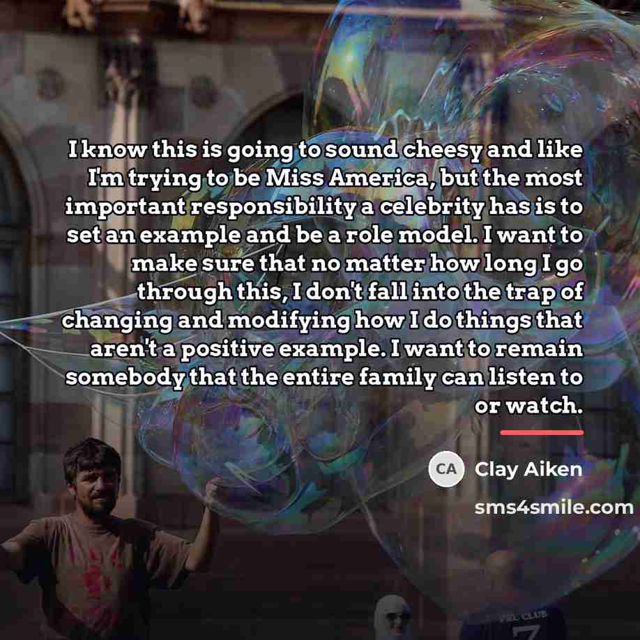 “I know this is going to sound cheesy and like…” quote by Clay Aiken