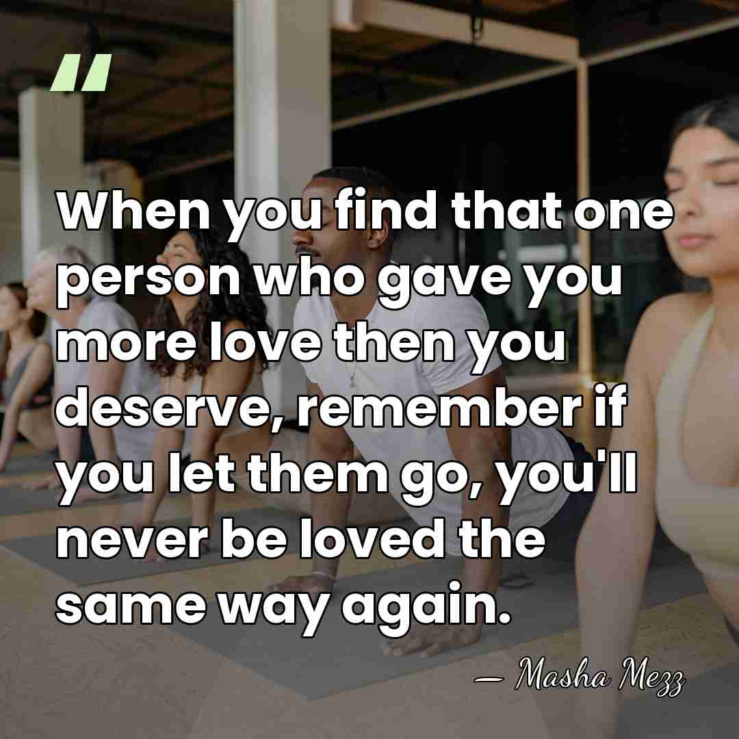 When you find that one person who gave you more love then&hellip; - Masha Mezz