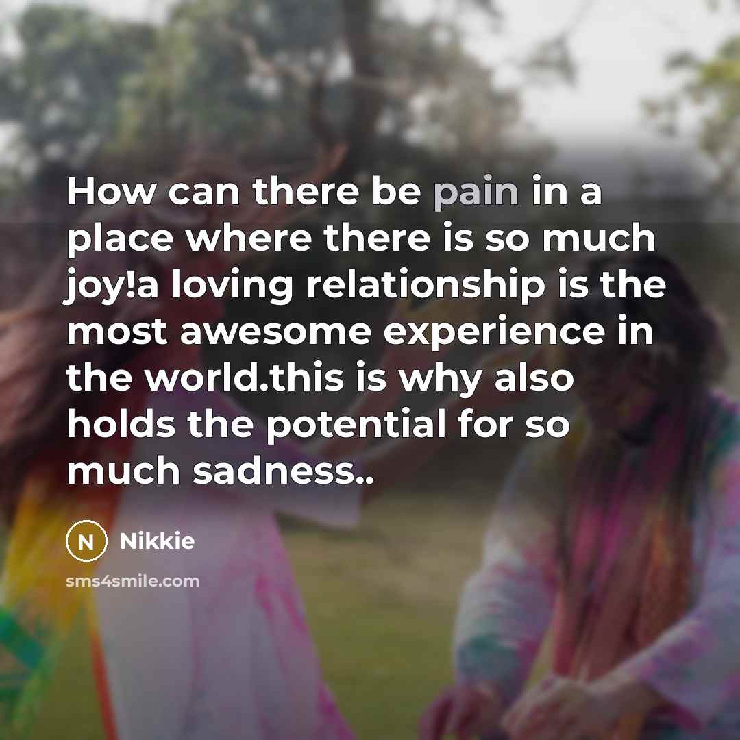 “How can there be pain in a place where there…” quote by Nikkie