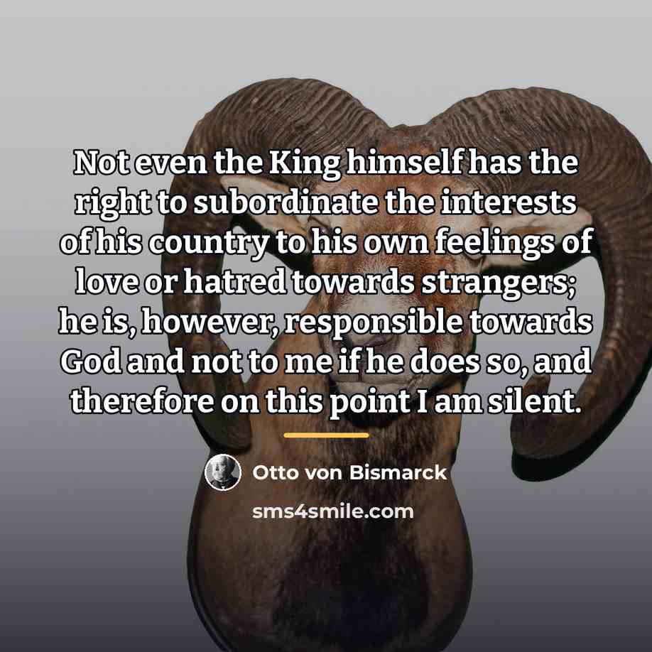“Not even the King himself has the right to subordinate…” quote by Otto von Bismarck