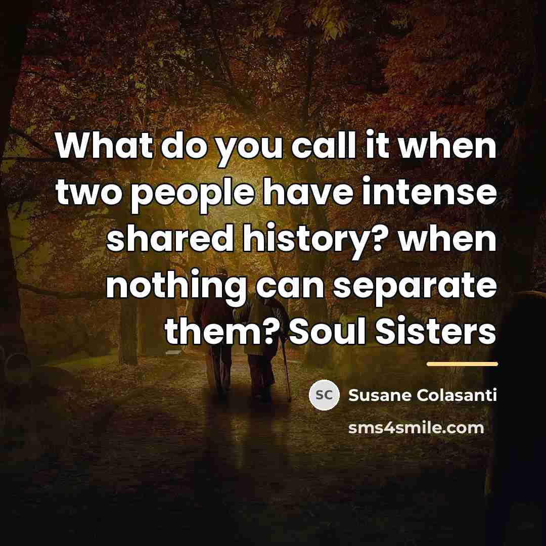 “What do you call it when two people have intense…” quote by Susane Colasanti