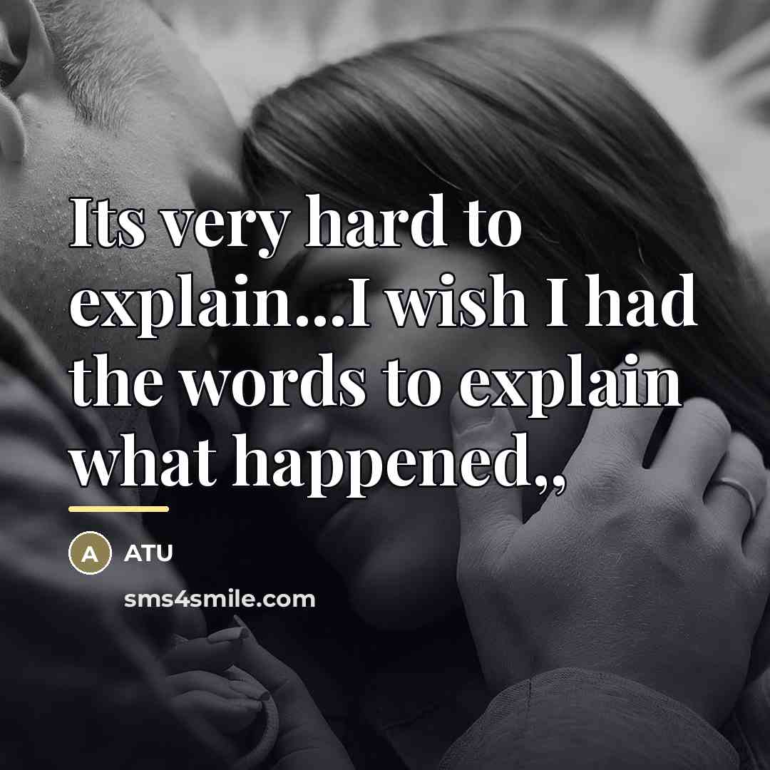 “Its very hard to explain...I wish I had the words…” quote by Atu