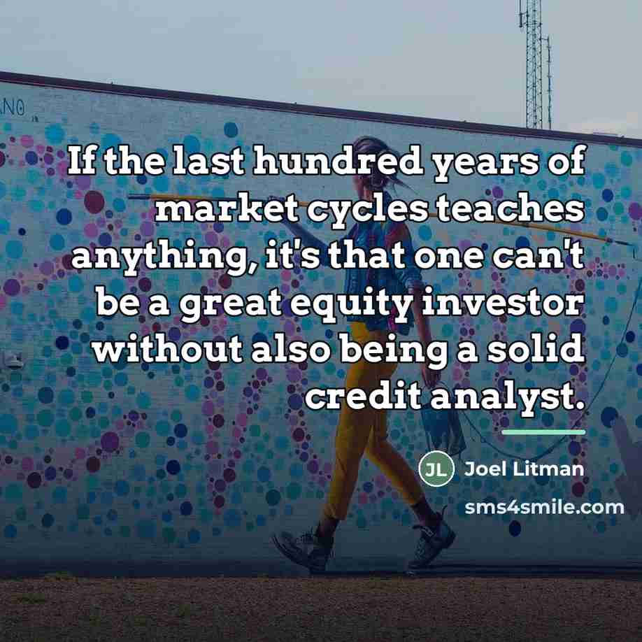“If the last hundred years of market cycles teaches anything,…” quote by Joel Litman