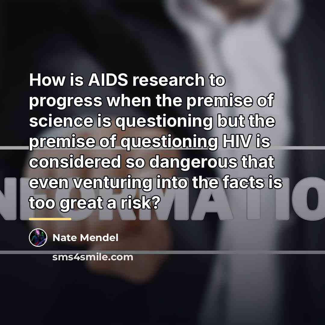 “How is AIDS research to progress when the premise of…” quote by Nate Mendel
