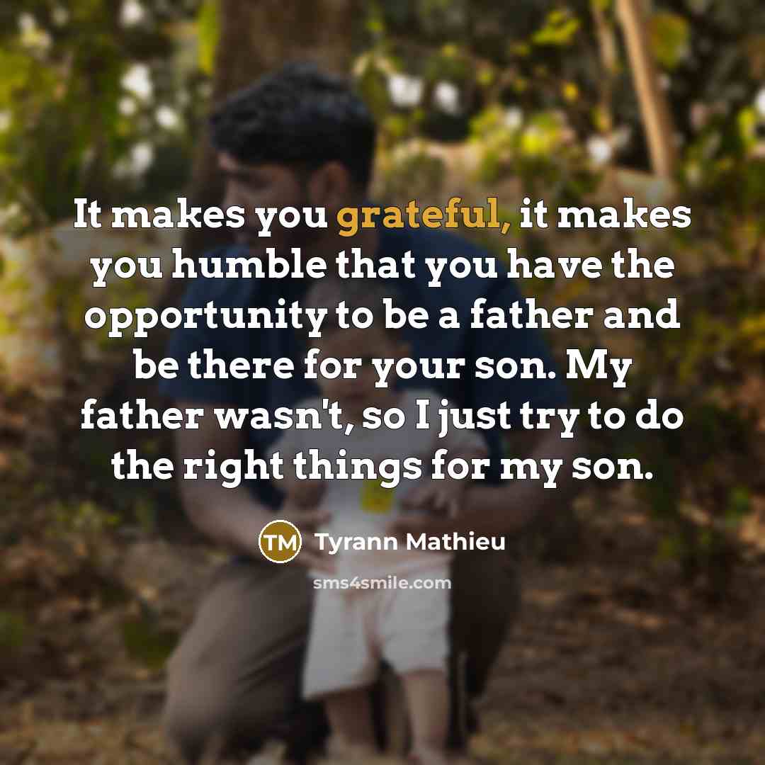 “It makes you grateful, it makes you humble that you…” quote by Tyrann Mathieu