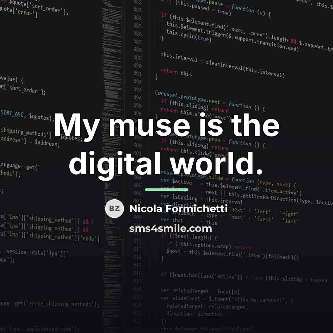 “My muse is the digital world.…” quote by Nicola Formichetti