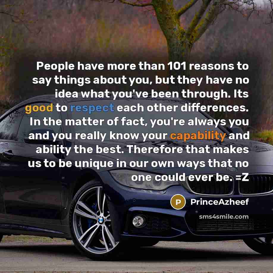 “People have more than 101 reasons to say things about…” quote by PrinceAzheef