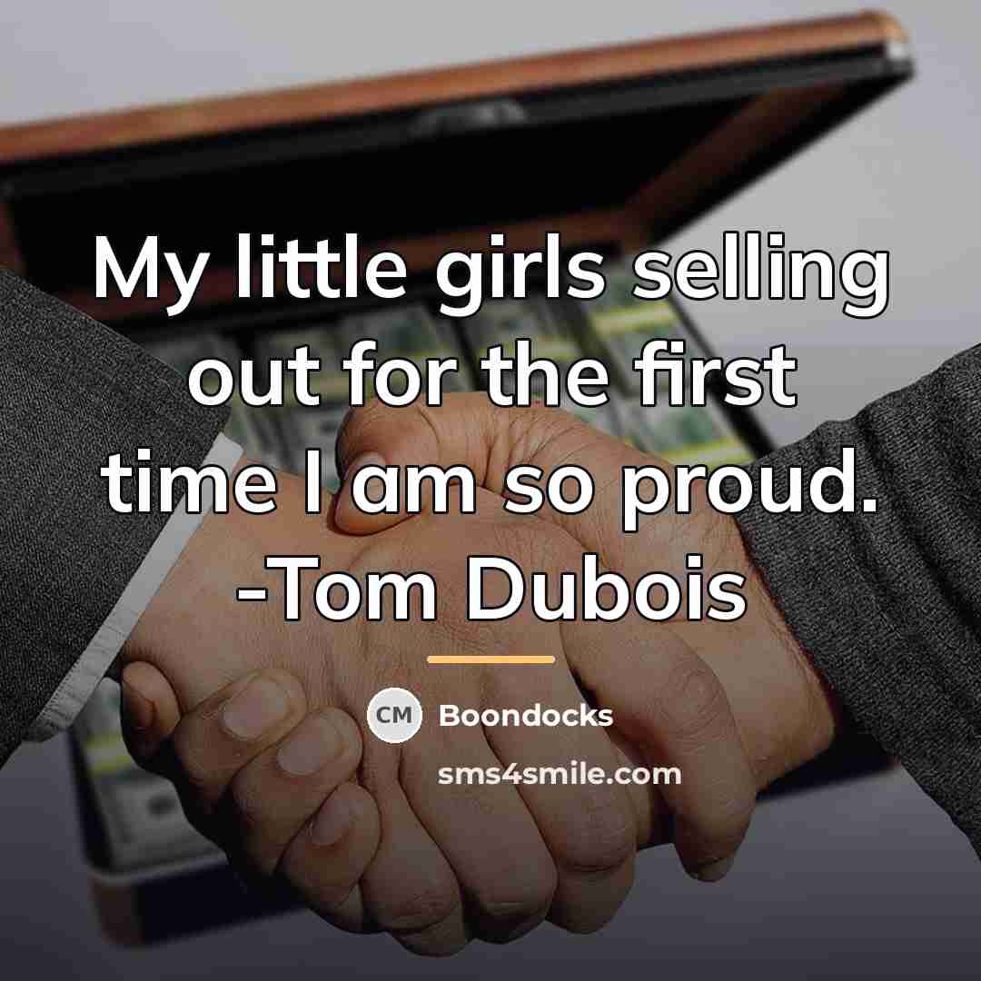 “My little girls selling out for the first time I…” quote by Boondocks