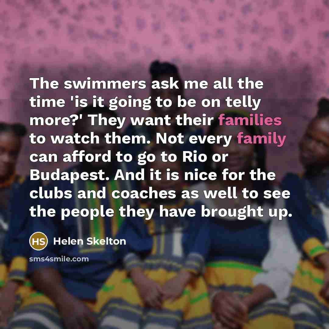 “The swimmers ask me all the time 'is it going…” quote by Helen Skelton