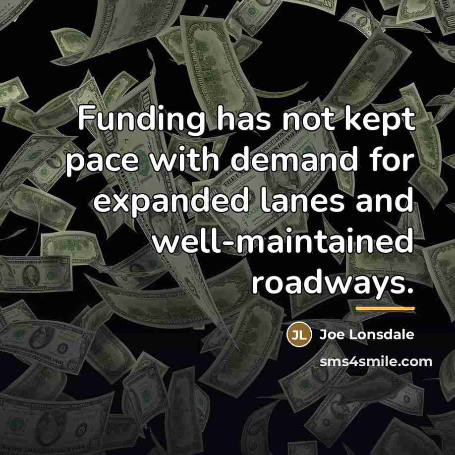 “Funding has not kept pace with demand for expanded lanes…” quote by Joe Lonsdale