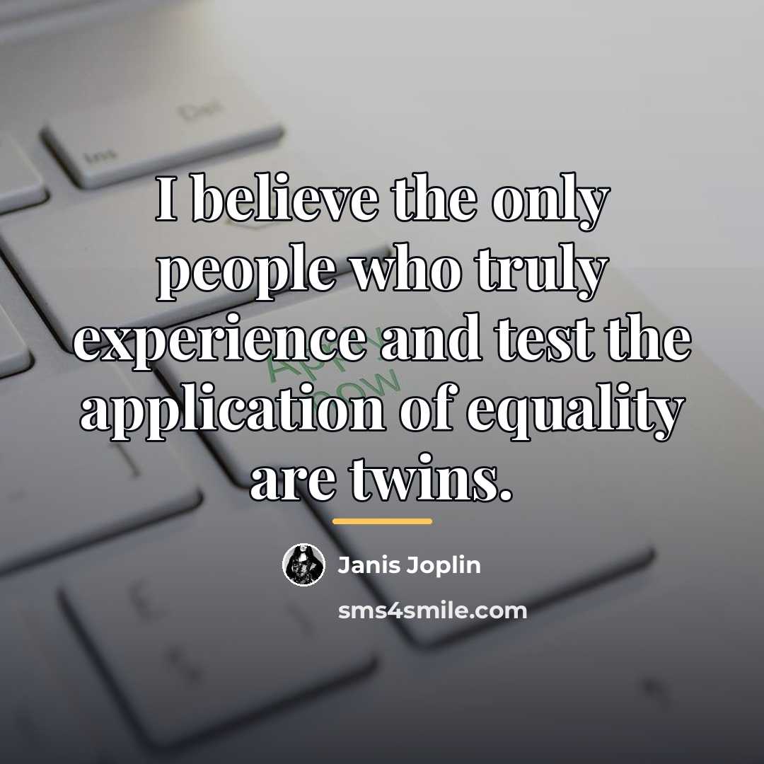 “I believe the only people who truly experience and test…” quote by Janis Joplin