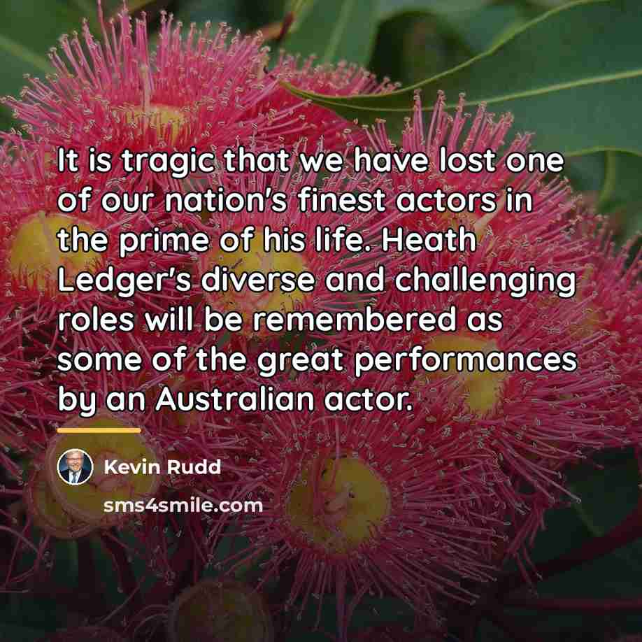“It is tragic that we have lost one of our…” quote by Kevin Rudd