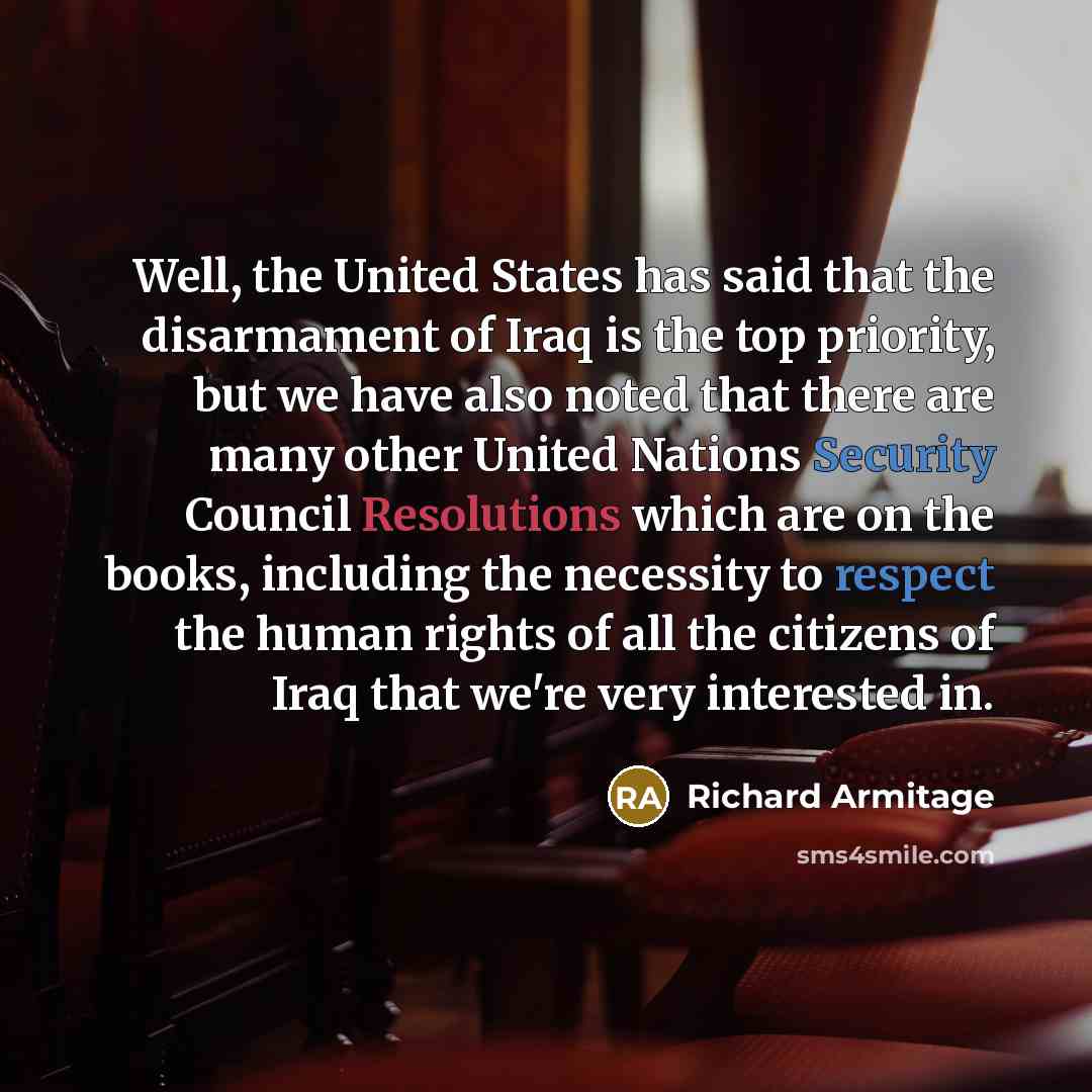 “Well, the United States has said that the disarmament of…” quote by Richard Armitage