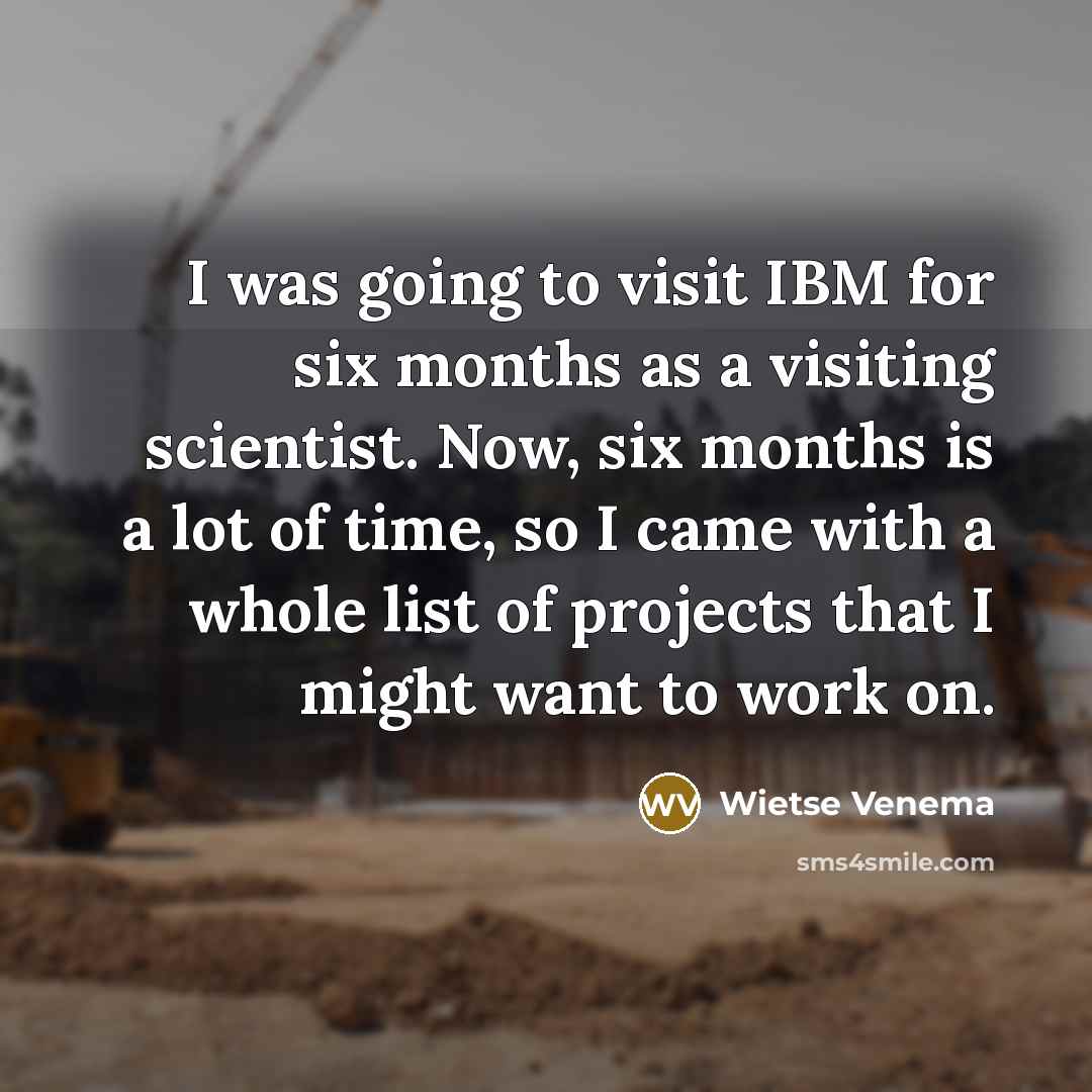 “I was going to visit IBM for six months as…” quote by Wietse Venema