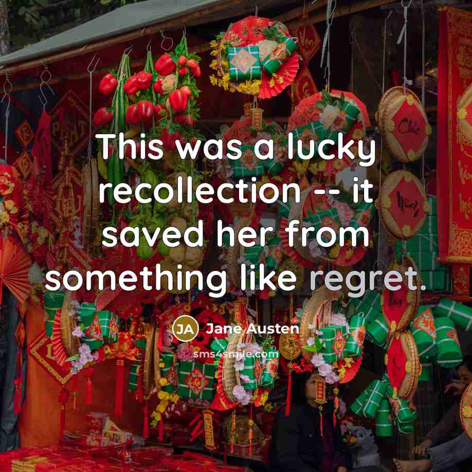 “This was a lucky recollection -- it saved her from…” quote by Jane Austen